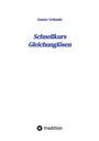 Gustav Grönnäs: Schnellkurs Gleichunglösen, Buch