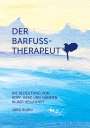 Jürg Burki: Der Barfusstherapeut, Buch