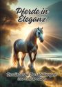 Diana Kluge: Pferde in Eleganz, Buch