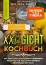 Melinda Braun: XXL Gicht Kochbuch, Buch