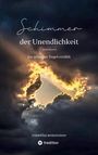 Roswitha Weissteiner: Schimmer der Unendlichkeit, Buch