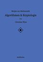 Christian Wyss: Skripte zur Mathematik - Algorithmen & Kryptologie, Buch