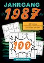 Sudoku Jahrbücher: 1987- Rätselspaß und Zeitreise, Buch