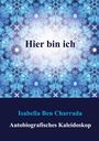 Isabella Ben Charrada: Hier bin ich, Buch