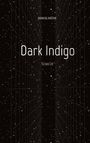 Serge Heise: Dark Indigo (Kriminalroman), Buch