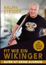 Ralph Steiger: Fit wie ein Wikinger, Buch
