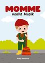 : Momme macht Musik, Buch