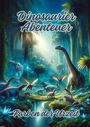 Ela Artjoy: Dinosaurier Abenteuer, Buch