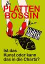 Corie Emm: Die Plattenbossin, ein Inside Musicbiz Comedy Roman, Buch