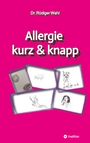 Rüdiger Wahl: Allergie kurz & knapp, Buch