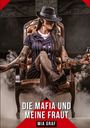 Mia Graf: Die mafia und meine frau, Buch