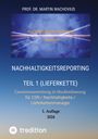 Martin Wachovius: Nachhaltigkeitsreporting Teil 1 (Lieferkette), Buch