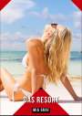 Mia Graf: Das Resort, Buch