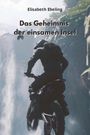 Elisabeth Ebeling: Das Geheimnis der einsamen Insel (Adventure), Buch