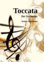 Walter Eigenmann: TOCCATA für Orchester, Buch