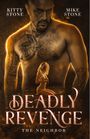 Mike Stone: Deadly Revenge - The Neighbor, Buch