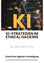 Smith: KI-Strategien im Ethical Hacking, Buch