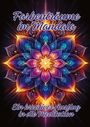 Ela Artjoy: Farbenträume im Mandala, Buch