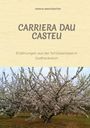 Verena Aeschbacher: Carriera Dau Casteu, Buch