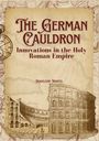 Madeleine Martel: The German Cauldron, Buch