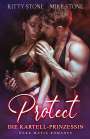Mike Stone: Protect - Die Kartell-Prinzessin, Buch