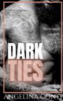 Angelina Conti: Dark Ties, Buch