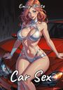 Emily White: Car Sex, Buch