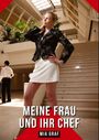 Mia Graf: Meine Frau und ihr Chef, Buch