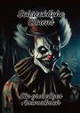 Ela Artjoy: Schreckliche Clowns, Buch
