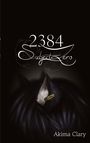 Akima Clary: 2384 Subject Zero, Buch