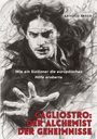 Saverio Greco: Cagliostro: Der Alchemist der Geheimnisse, Buch