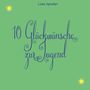 Liane Spindler: 10 Glückwünsche zur Jugend, Buch
