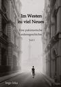 Ingo Irka: Im Westen zu viel Neues, Buch