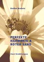 Steffen Brabetz: Perfekte Harmonie & Roter Sand, Buch