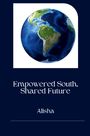 Alisha: Developing World: Shared Solutions, Buch