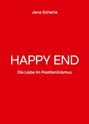 Jana Scherle: Happy End, Buch