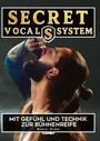 Marcel Huber: Secret Vocal System 2, Buch