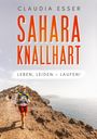 Claudia Esser: Sahara knallhart, Buch