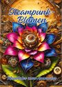 Ela Artjoy: Steampunk-Blumen, Buch