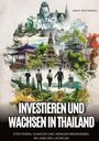 Napat Wattanakul: Investieren und Wachsen in Thailand, Buch