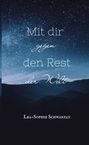 Lea-Sophie Schwarzat: Mit dir gegen den Rest der Welt, Buch