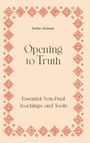 Stefan Ahmann: Opening to Truth, Buch