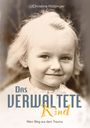Christine Hölzinger: Das verwaltete Kind, Buch