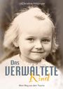 Christine Hölzinger: Das verwaltete Kind, Buch