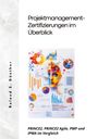 Roland S. Günther: Projektmanagement- Zertifizierungen im Überblick, Buch