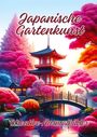 Ela Artjoy: Japanische Gartenkunst, Buch