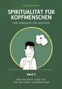 Frank Niessen: Spiritualität für Kopfmenschen - Eine Sinnsuche für Skeptiker (Band 2), Buch