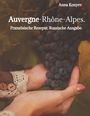 Anna Konyev: Auvergne-Rhône-Alpes., Buch