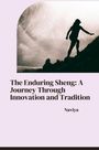 Naviya: The Enduring Sheng: A Journey Through Innovation and Tradition, Buch
