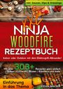 Steven Bentrup: XXL Ninja Woodfire Rezeptbuch, Buch